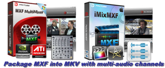 mxf to mkv with multiple=