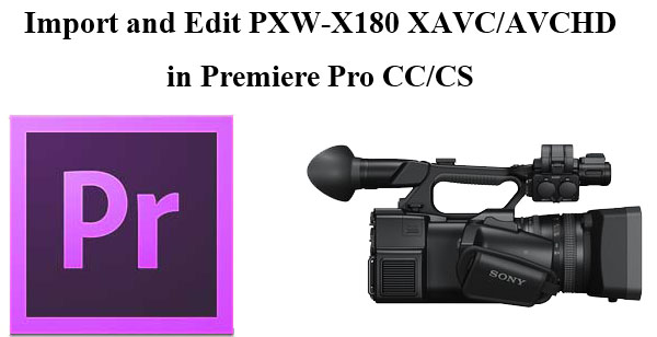 import xavc avchd in premiere pro cc cs