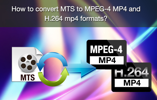 best mts to mp4 converter windows